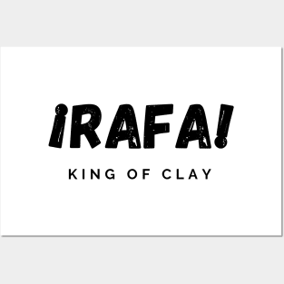 rafa king of clay 2 Posters and Art